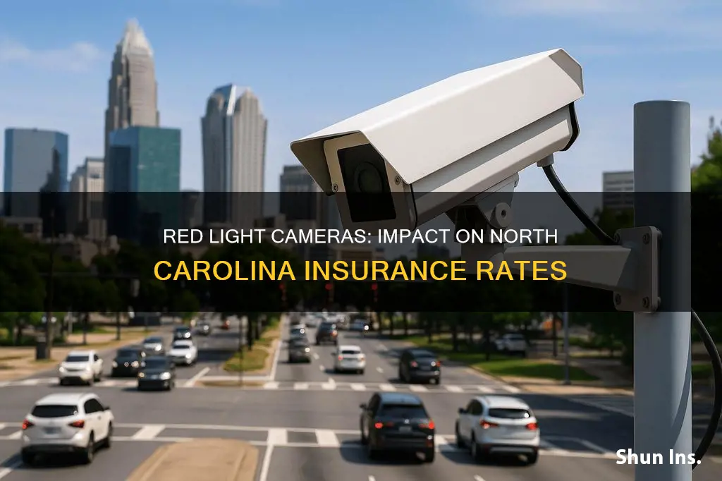 do red light cameras affect insurance north carolina
