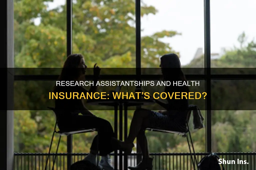 do research assistantships cover health insurance