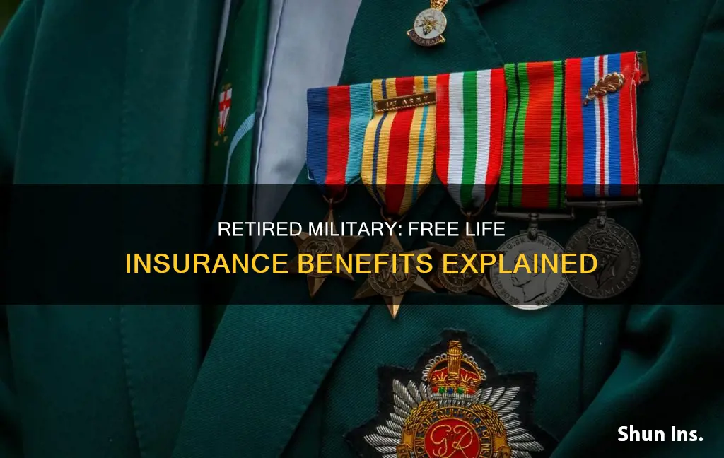 do retired military get free life insurance