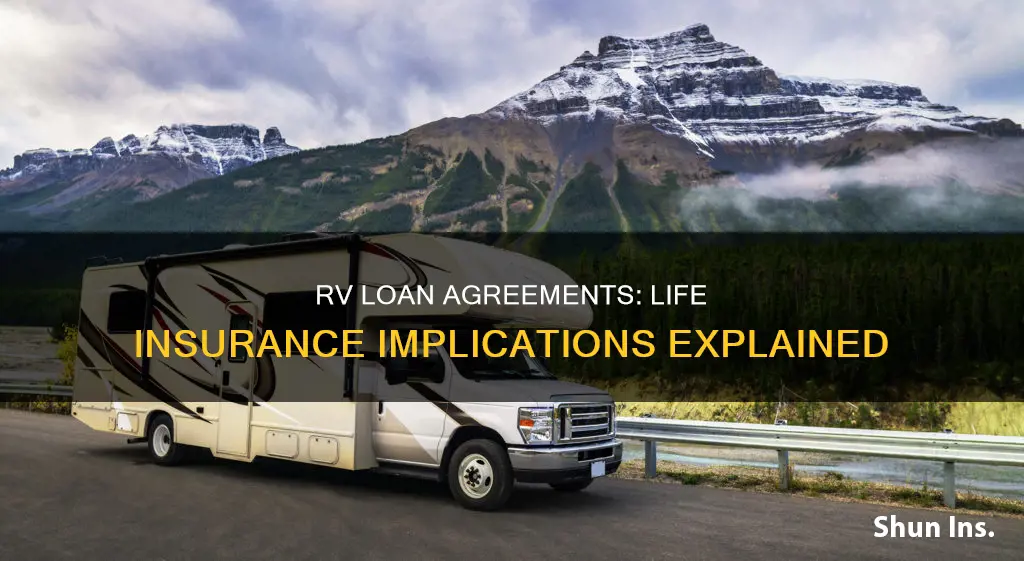 do rv loan agreements have life insurance associated with them