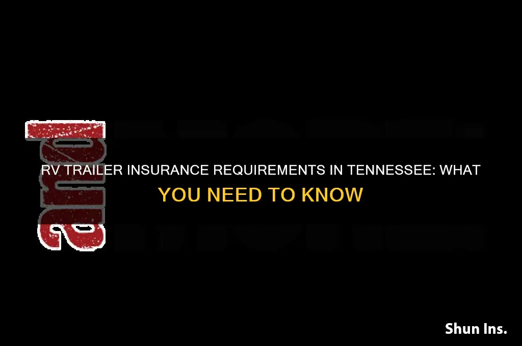 do rv trailers have to be insures in tn