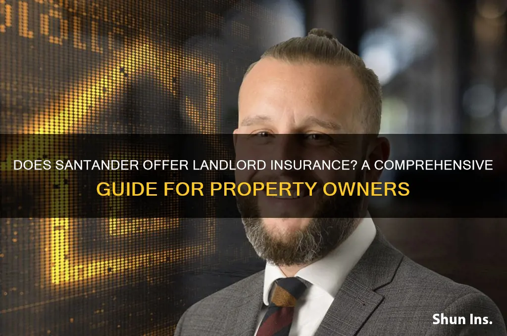 do santander do landlord insurance