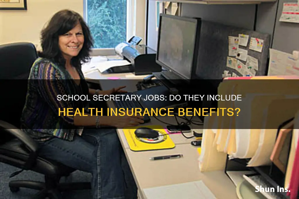 do secretary jobs for schools have health insurance