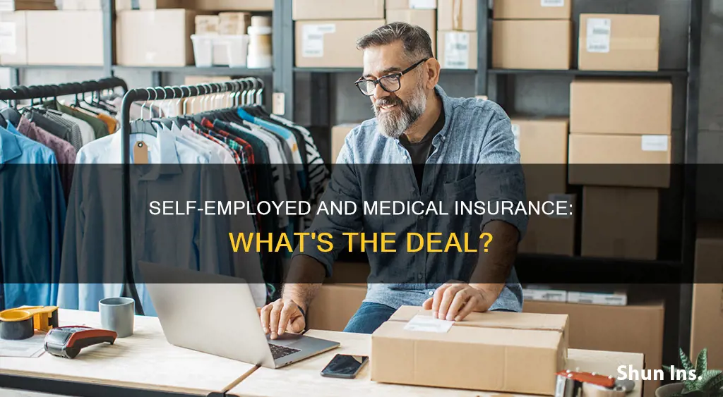 do self employed people have to have medical insurance