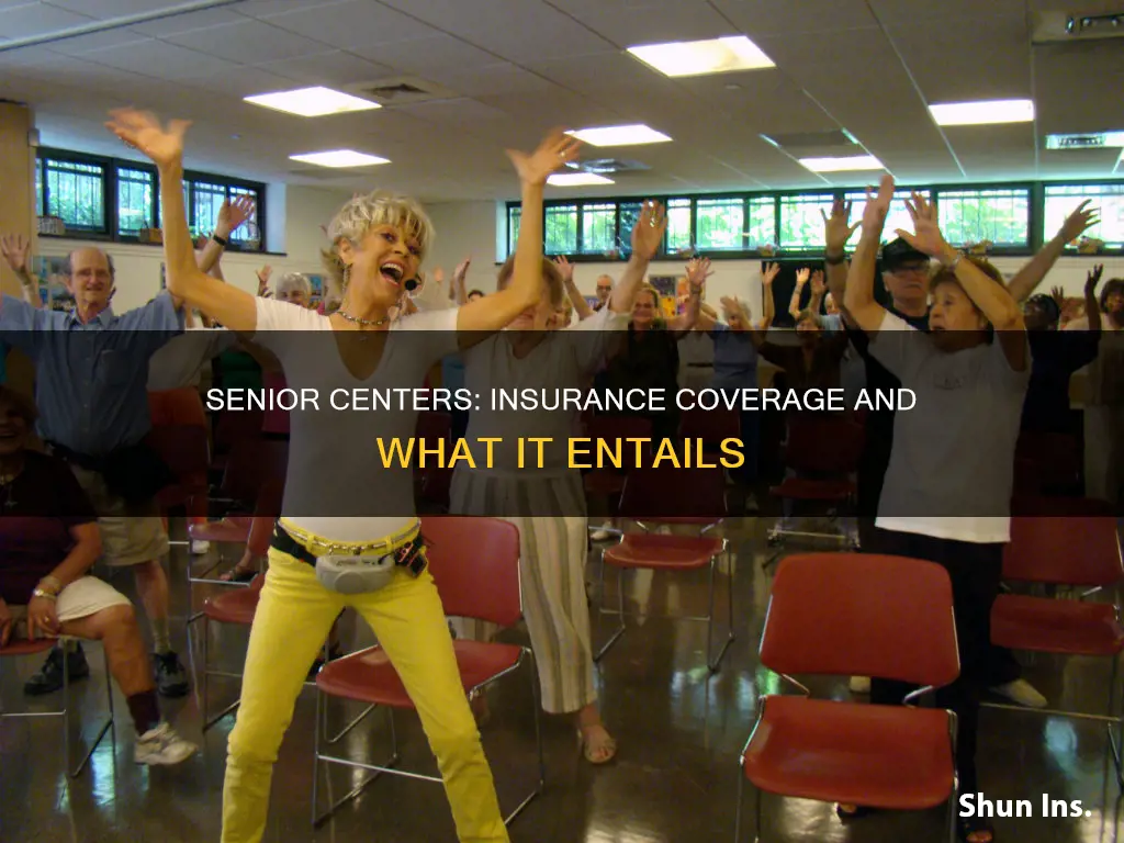 do senior centers go threw insurance