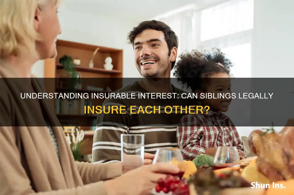 do siblings have insurable interest
