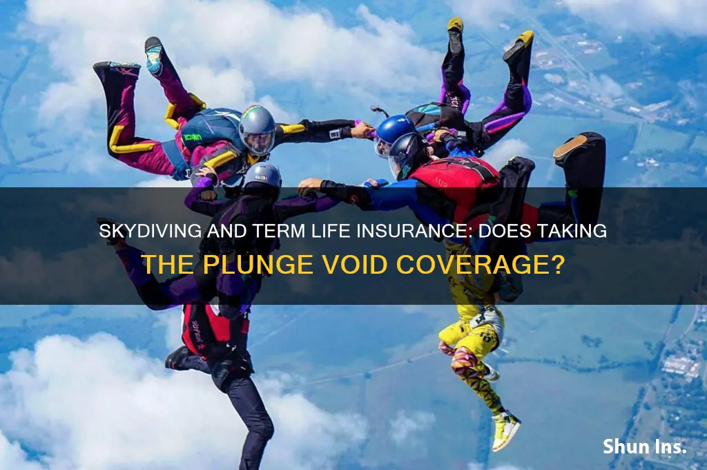do sky diving voids your termlife insurance