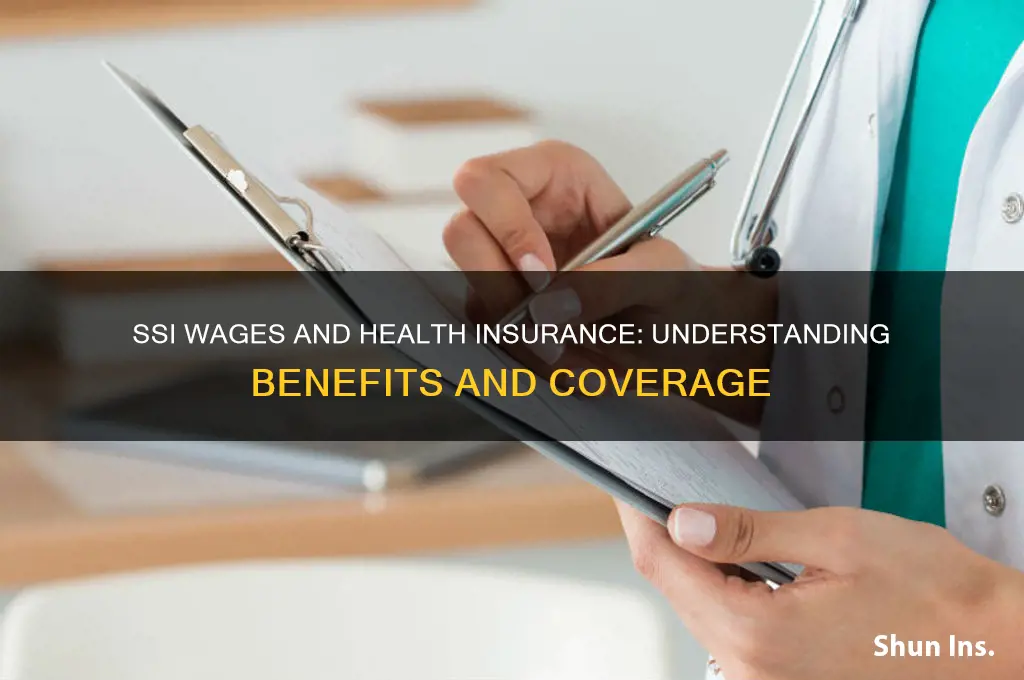 do ssi wages include health insurance payments