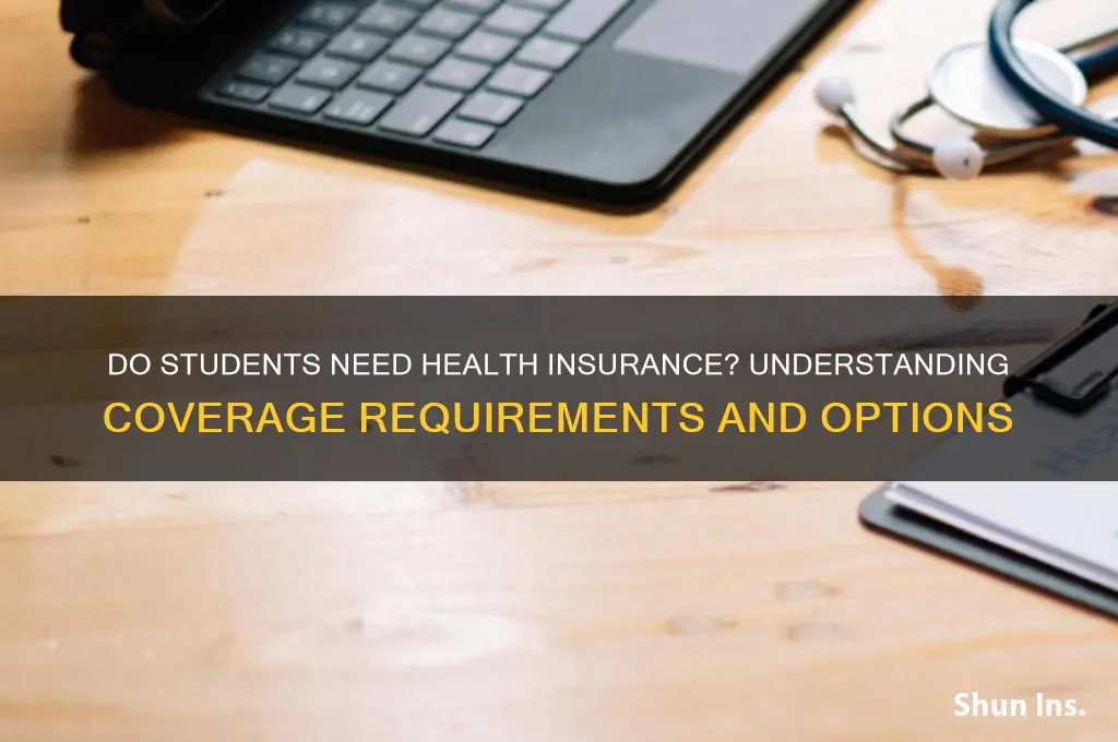 do students have to have health insurance