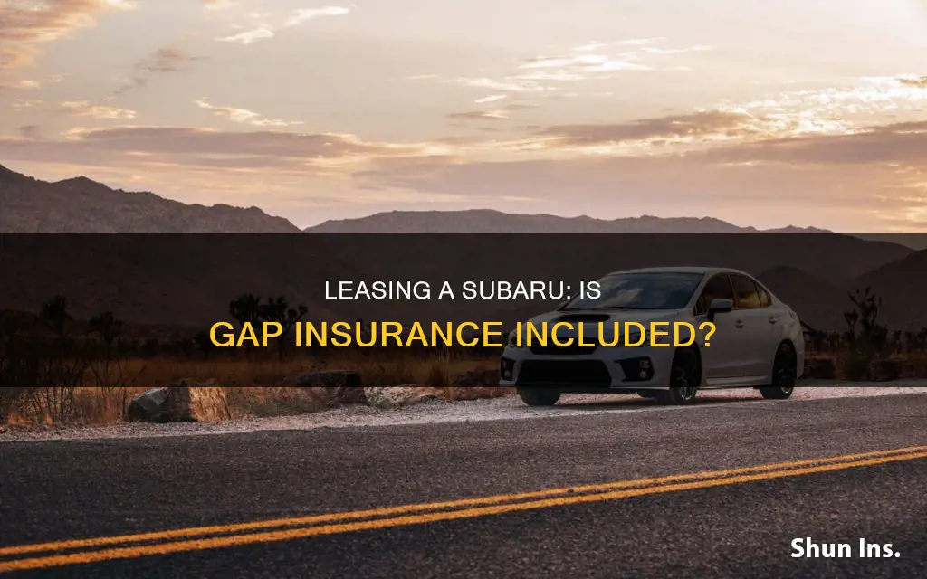 do subaru leases include gap insurance