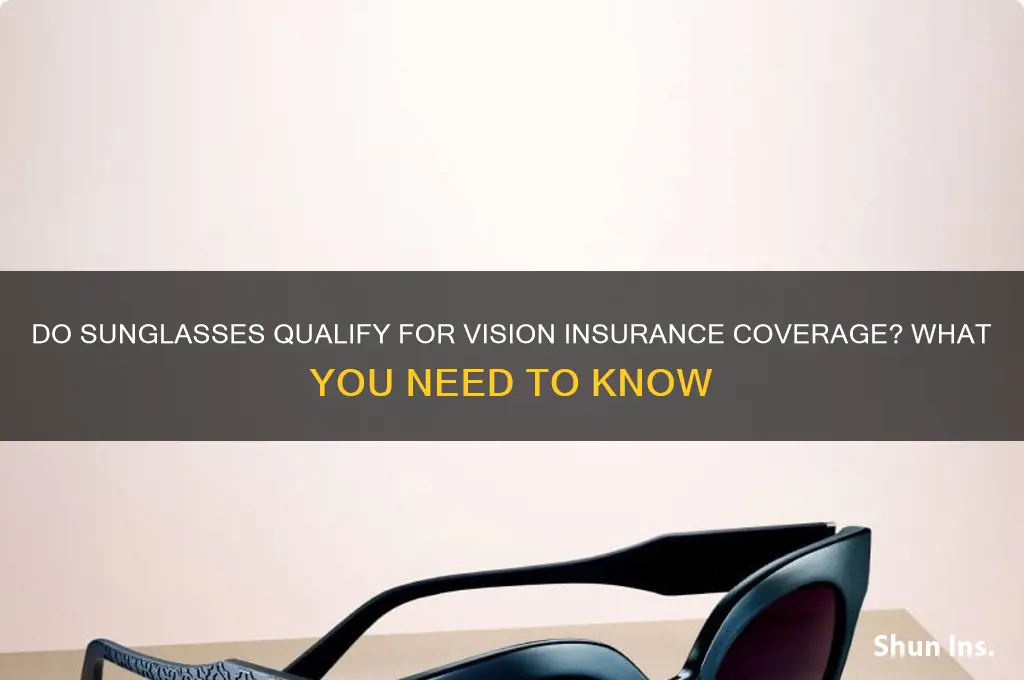 do sunglasses count for vision insurance
