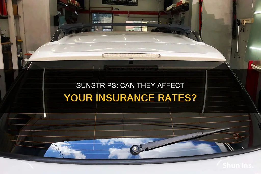 do sunstrips affect insurance