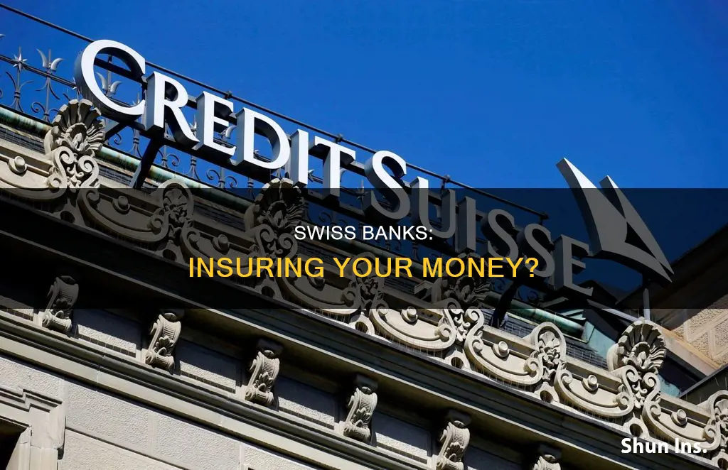 do swiss banks insure your money