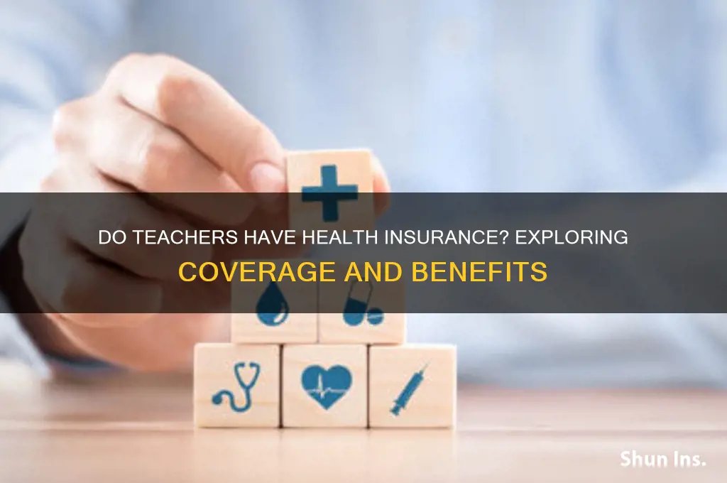 do teachers have health insurance