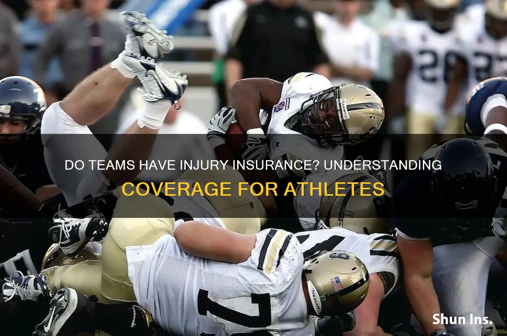 do teams have injury insurance