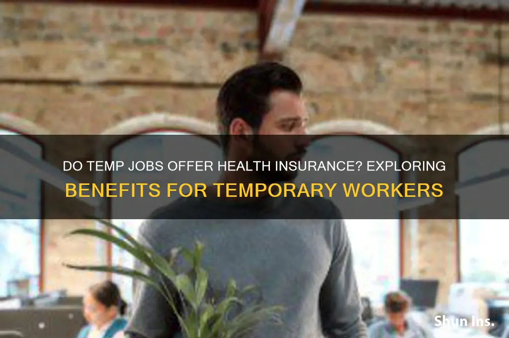 do temp jobs provide health insurance