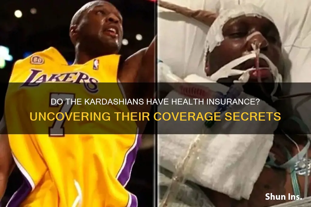 do the kardashians have health insurance