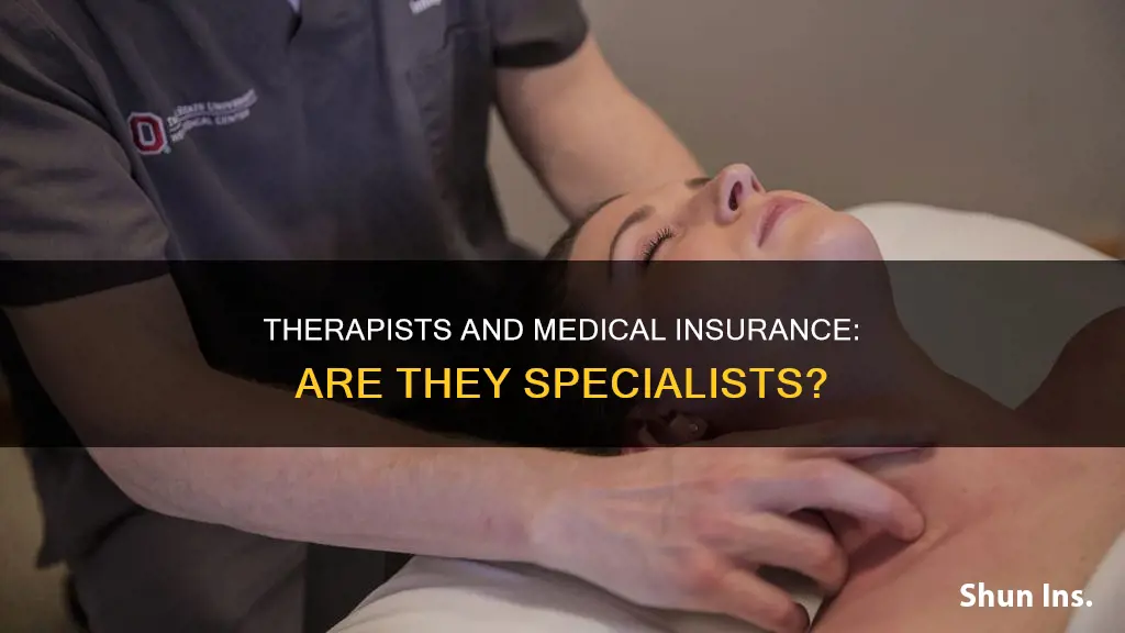do therapists count as specialists medical insurance