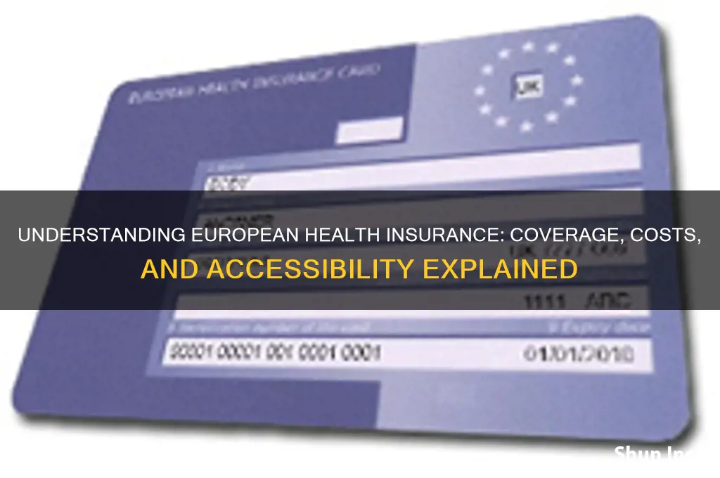 do they have health insurance in europe