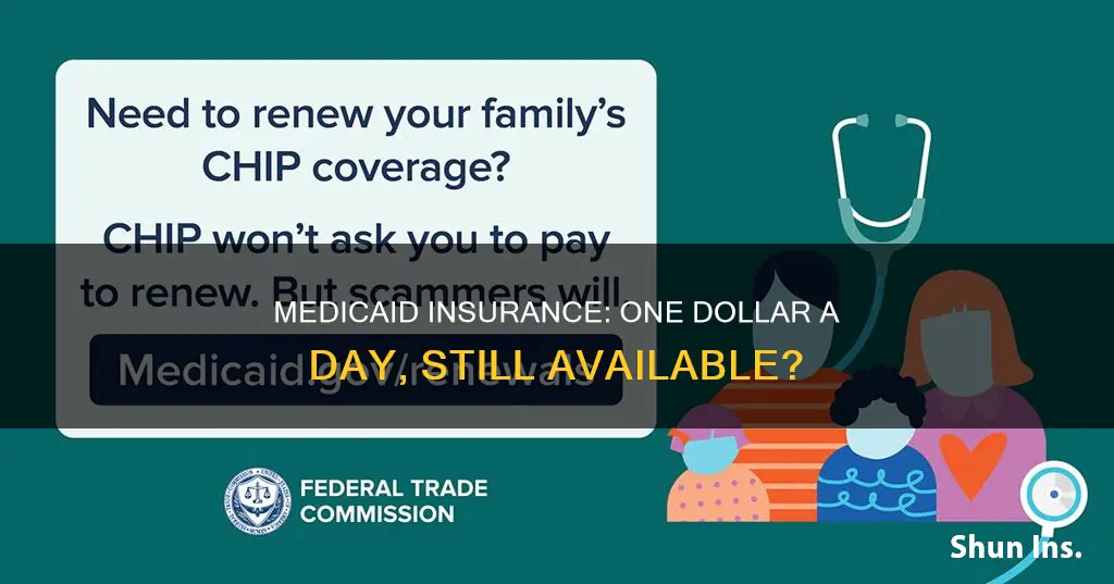 do they still have medicaid insurance 1 a day