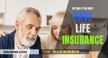 Life Insurance: What to Do If You Don't Have It