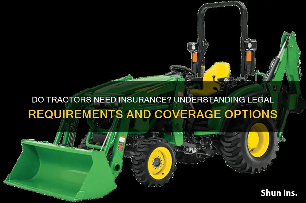 do tractors have to be insured
