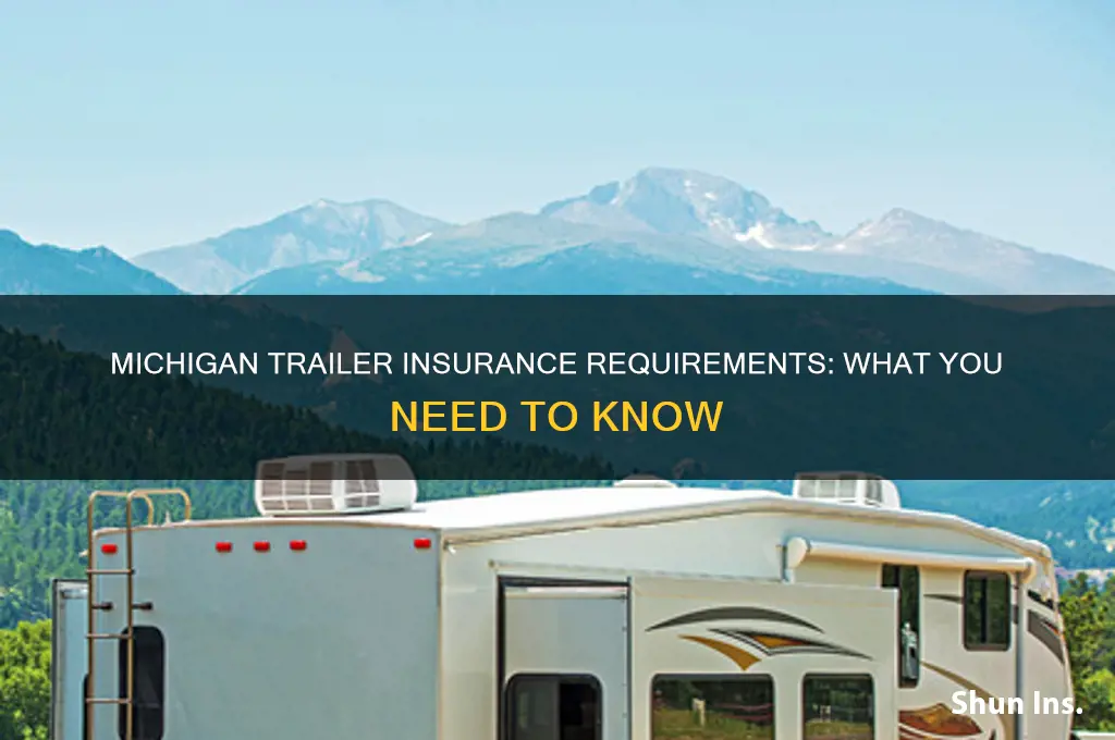 do trailers have to have insurance in michigan