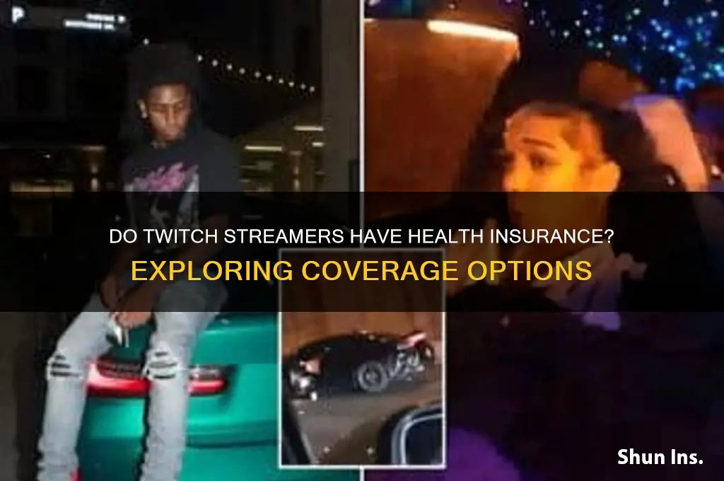 do twitch streamers have health insurance