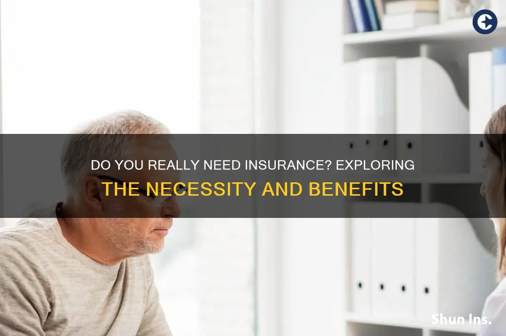 do u have to have insurance