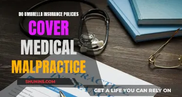 Umbrella Insurance: Medical Malpractice Coverage Explained