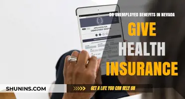 Nevada Unemployment Benefits: Does Health Insurance Come with the Package?