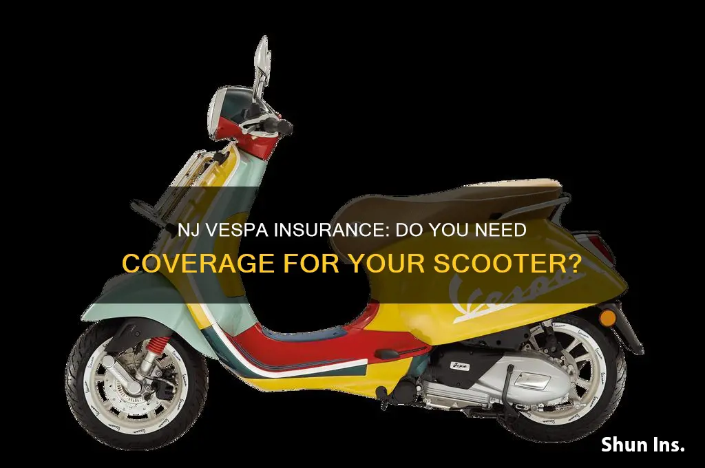 do vespas have to be insured in nj