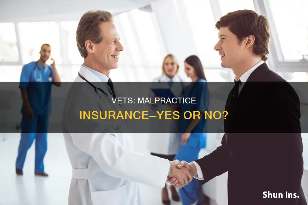 do veterinarians carry malpractice insurance