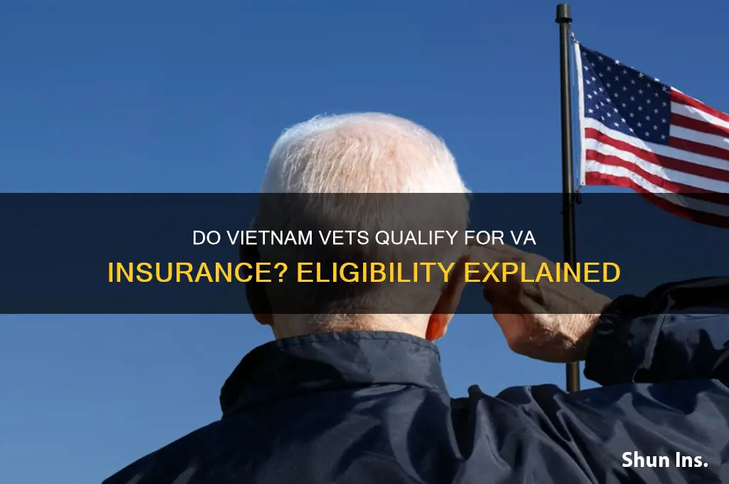 do vietnam vets quality for va insurance