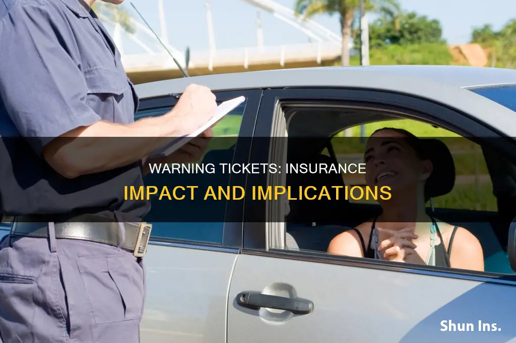 do warning tickets show up on insurance