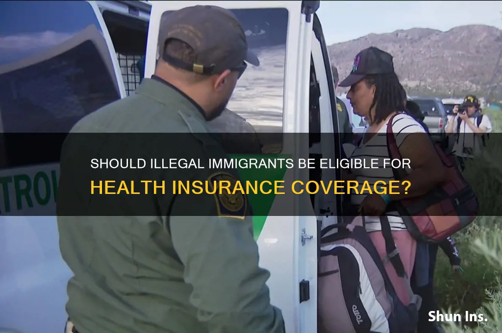 do we give insurance to illegal aliens