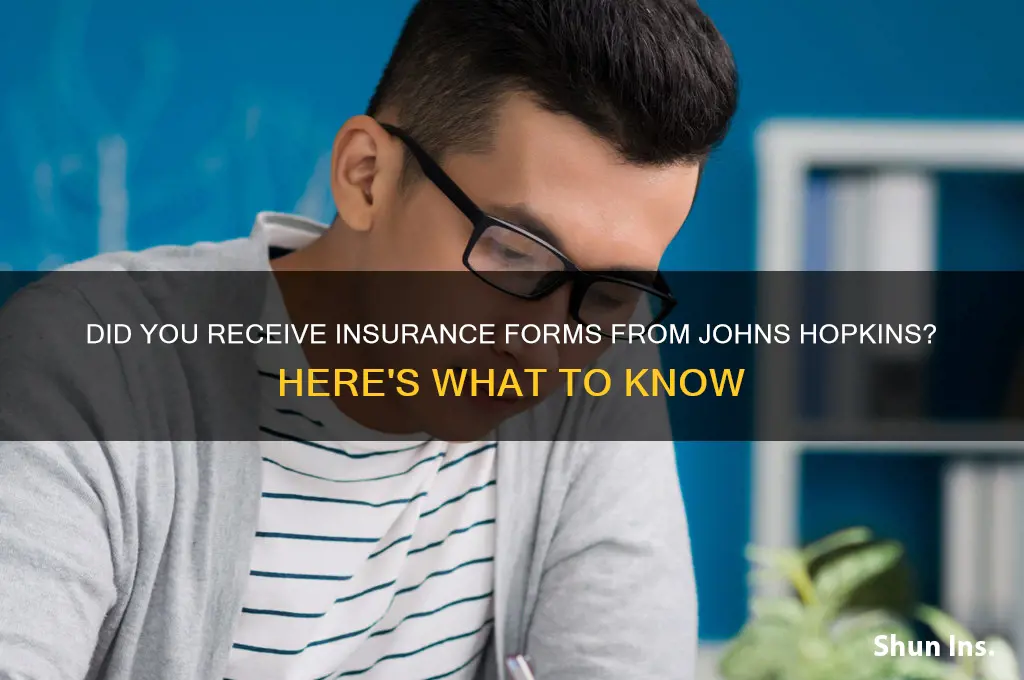 do we received insurance forms form johns hopkins