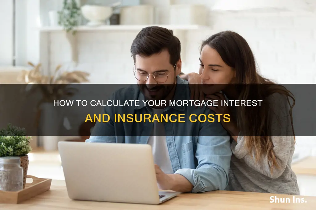do you add mortgage interest and mortgage insurance together