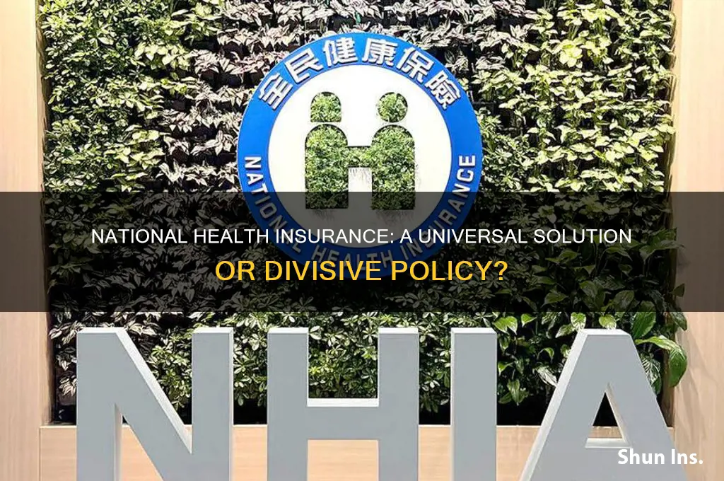 do you agree that a national system of health insurance