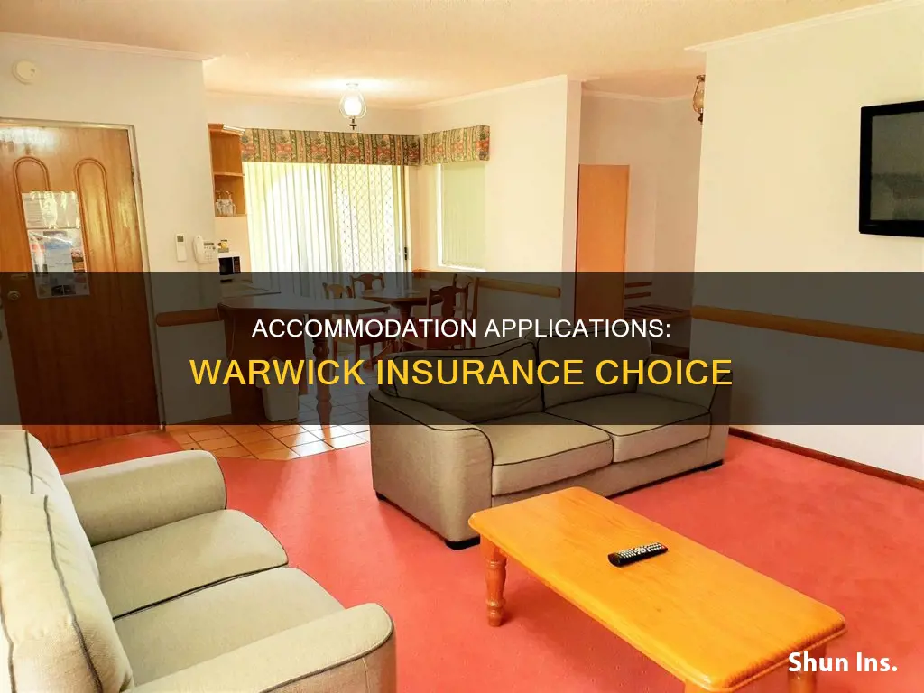do you apply for accommodation for your insurance choice warwick