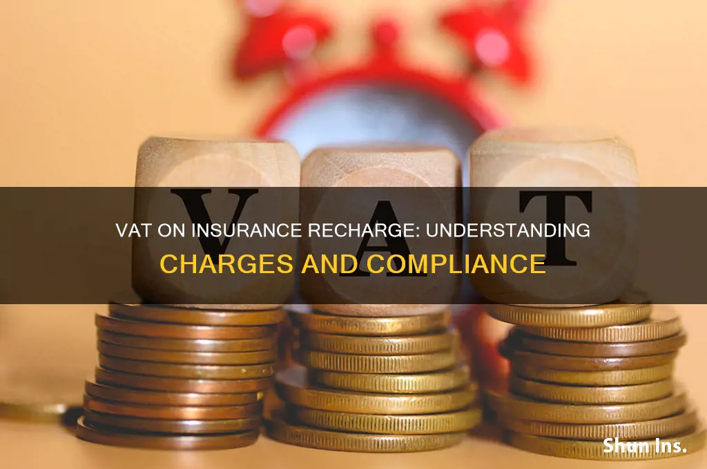 do you charge vat on insurance recharge