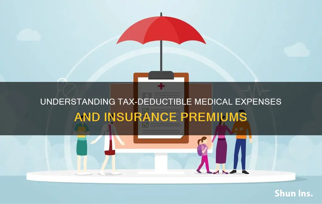 do you count insurance premiums in medical expenses for taxes