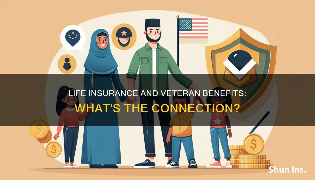 do you get life insurance with veterans benefits automatically