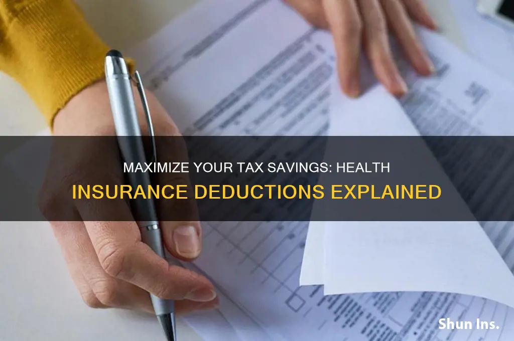 do you getdeduictions from having health insurance