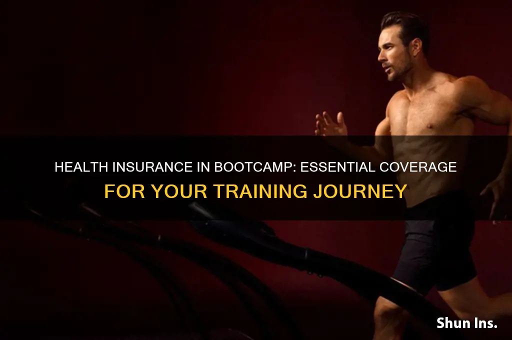 do you have health insurance in bootcamp