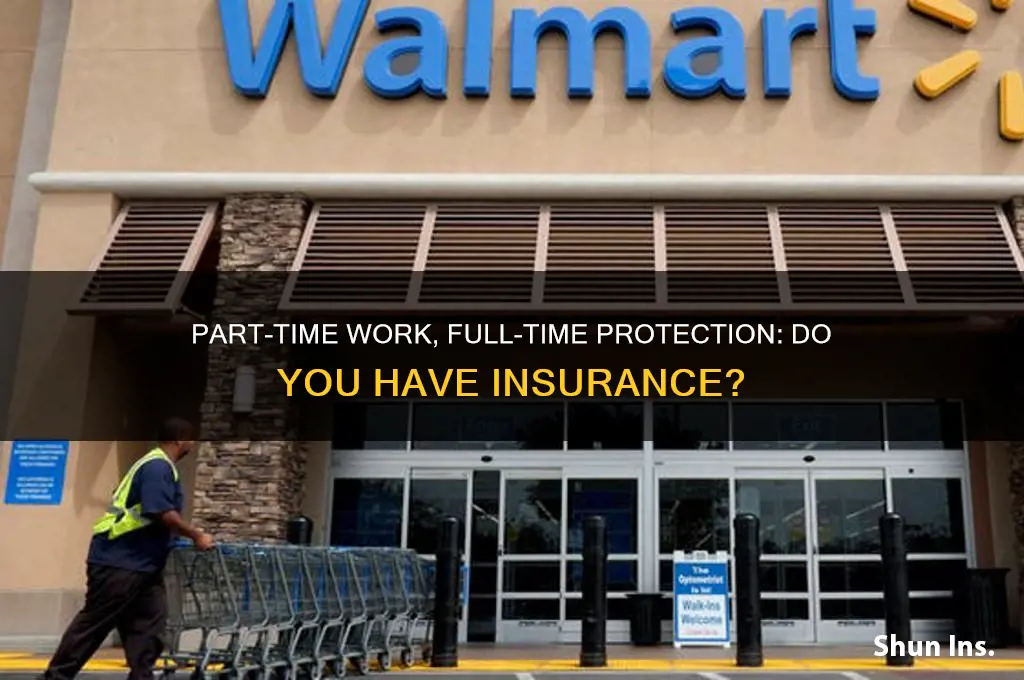 do you have insurance for part time