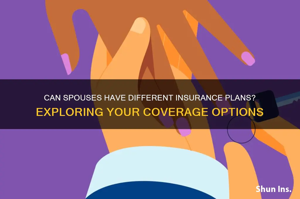 do you have tk have same insurance as spouse
