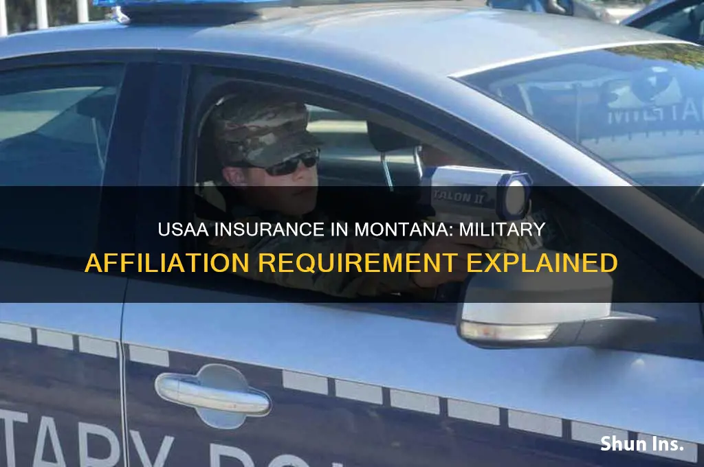 do you have to be military usaa insurance montana