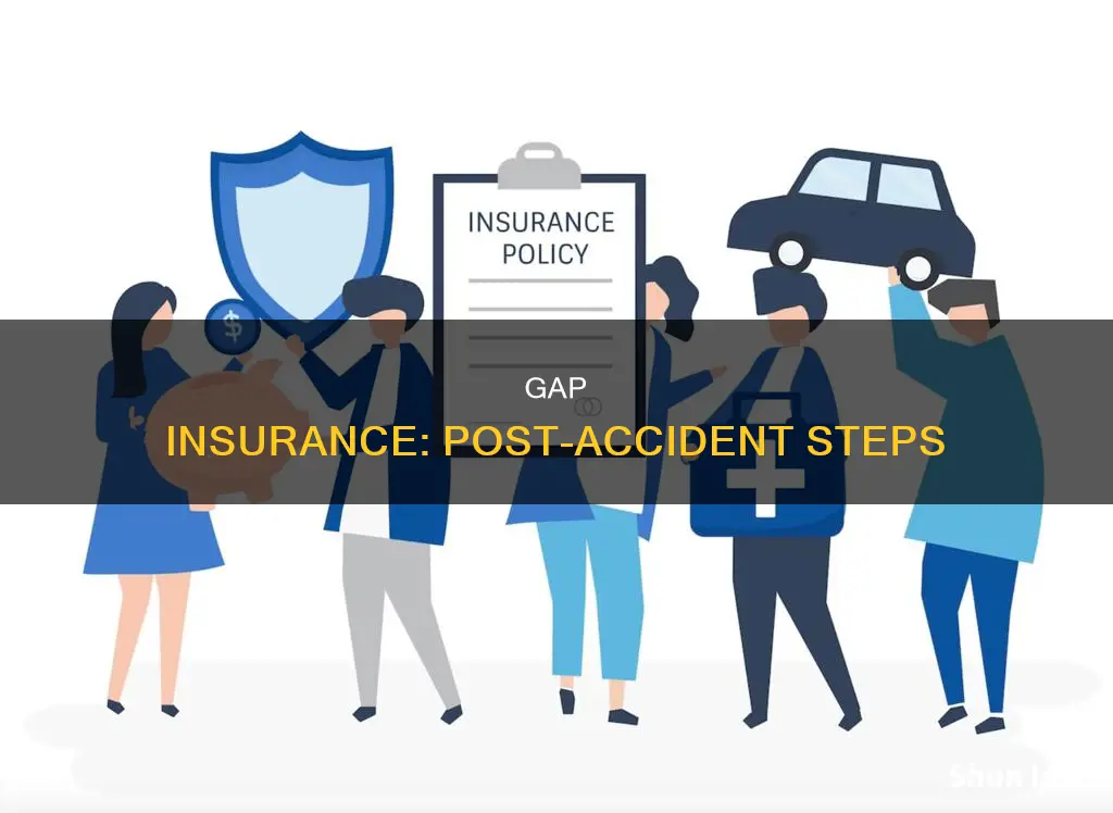 do you have to call your gap insurance after accident