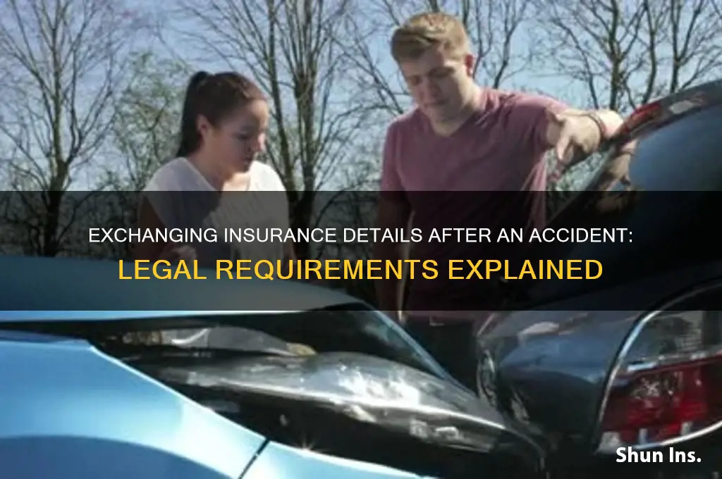 do you have to exchange insurance details